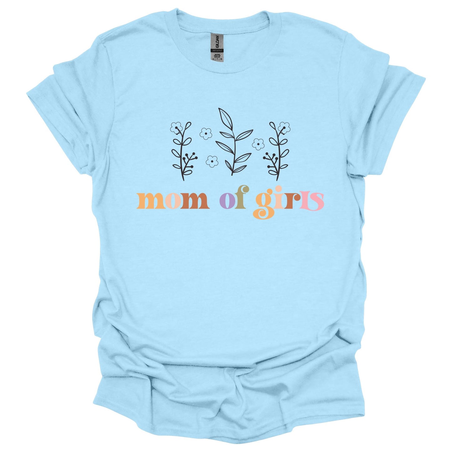 Mom of Girls Shirt – Floral Graphic T-Shirt for Women for Moms with Daughters