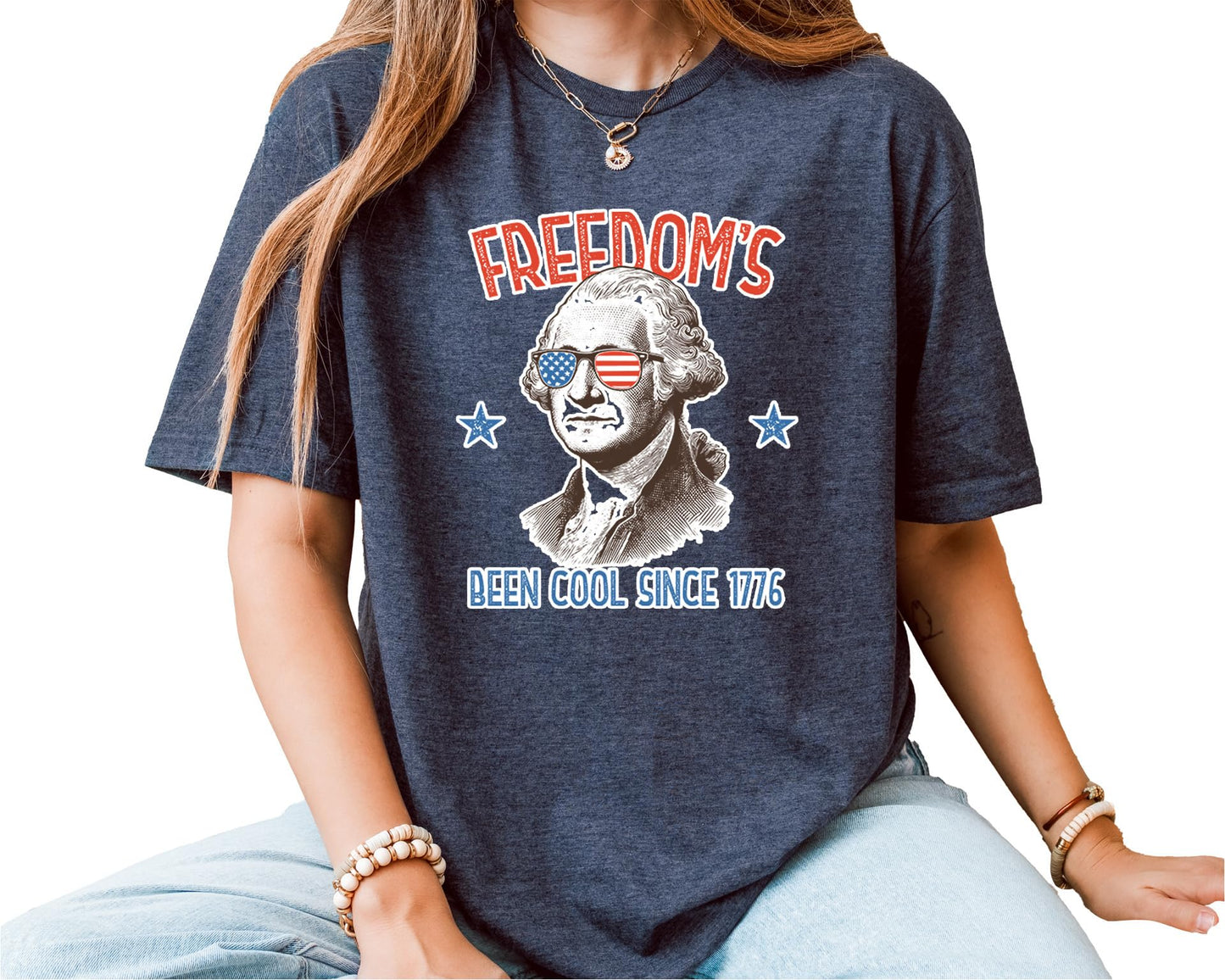 Freedom’s Been Cool Since 1776 T-Shirt – Unisex Patriotic George Washington Shirt – Fourth of July USA Graphic Tee