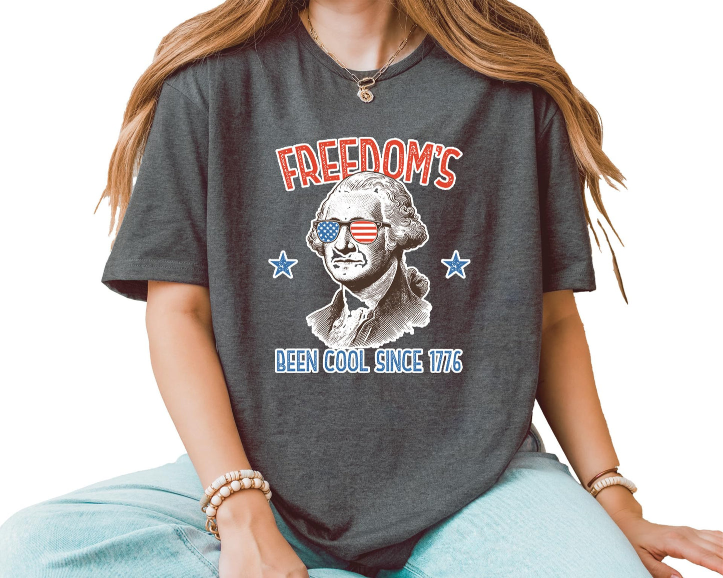 Freedom’s Been Cool Since 1776 T-Shirt – Unisex Patriotic George Washington Shirt – Fourth of July USA Graphic Tee